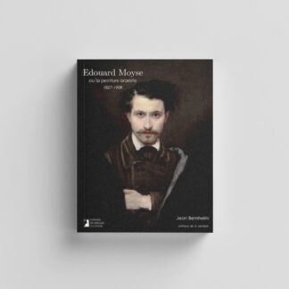 Edouard Moyse ou la peinture israélite (1827-1908)