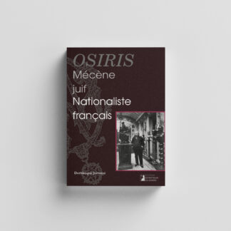 Osiris, mécène juif et nationaliste français